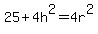 25%2B4h%5E2=4r%5E2