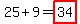 25%2B9=highlight%2834%29