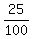 25%2F100+