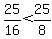 25%2F16%3C25%2F8