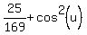 25%2F169%2Bcos%5E2%28u%29