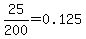 25%2F200=0.125