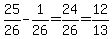 25%2F26-1%2F26=24%2F26=12%2F13