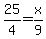 25%2F4=x%2F9