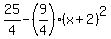 25%2F4+-+%289%2F4%29%2A%28x%2B2%29%5E2