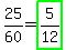 25%2F60=highlight_green%285%2F12%29