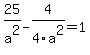 25%2Fa%5E2-4%2F4a%5E2=1