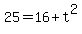 25=16%2Bt%5E2