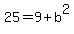 25=9%2Bb%5E2