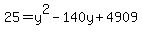 25=y%5E2-140y%2B4909