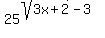 25%5E%28sqrt%283x%2B2%29-3%29