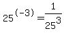 25%5E-3+=+1%2F25%5E3