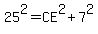 25%5E2=CE%5E2%2B7%5E2
