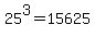 25%5E3+=+15625