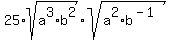 25+%2A+sqrt%28a%5E3%2Ab%5E2%29+%2A+sqrt%28a%5E2%2Ab%5E%28-1%29%29
