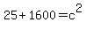 25+%2B+1600+=+c%5E2