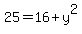 25+=+16%2By%5E2
