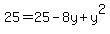 25+=+25+-+8y+%2B+y%5E2