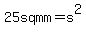 25+sq+mm=s%5E2
