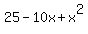 25-10x%2Bx%5E2