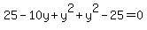 25-10y%2By%5E2%2By%5E2-25=0