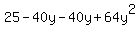 25-40y-40y%2B64y%5E2