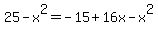 25-x%5E2+=+-15%2B16x-x%5E2