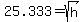 25.333+=+sqrt%28h%29