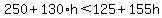 250%2B130%2Ah%3C125%2B155h