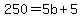 250=5b%2B5