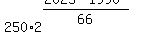 250+%2A+2%5E%28%282025-1990%29%2F66%29