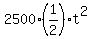 2500%2A%281%2F2%29%2At%5E2