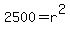 2500+=+r%5E2