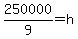 250000%2F9=h