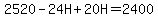 2520-24H%2B20H=2400