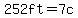 252ft=7c