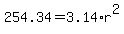 254.34=3.14%2Ar%5E2