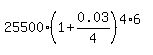 25500%2A%281%2B0.03%2F4%29%5E%284%2A6%29