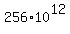 256%2A10%5E12