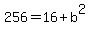 256=16%2Bb%5E2