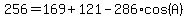 256=169%2B121-286%2Acos%28A%29