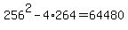 256%5E2-4%2A264=64480