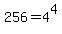 256+=+4%5E4