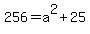 256+=+a%5E2%2B25