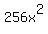 256x%5E2