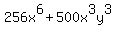 256x%5E6+%2B+500x%5E3y%5E3+