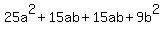 25a%5E2+%2B+15ab+%2B+15ab+%2B+9b%5E2