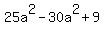 25a%5E2+-+30a%5E2+%2B+9