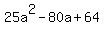 25a%5E2-80a%2B64