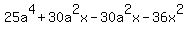 25a%5E4%2B30a%5E2x-30a%5E2x-36x%5E2